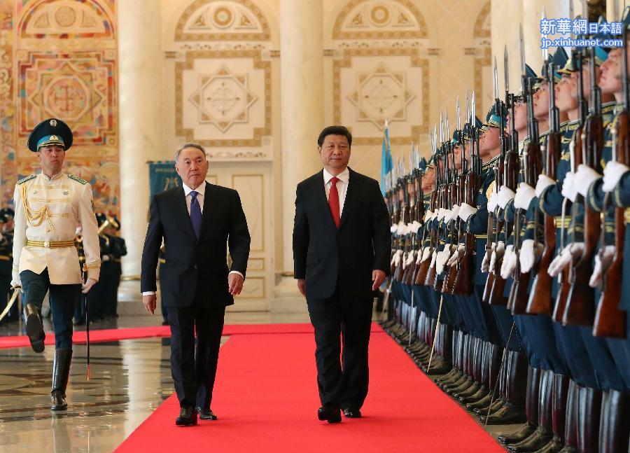 （XHDW）（1）习近平出席哈萨克斯坦总统纳扎尔巴耶夫举行的欢迎仪式