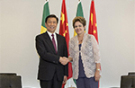 李源潮国家副主席はブラジルのルセフ大統領と会見